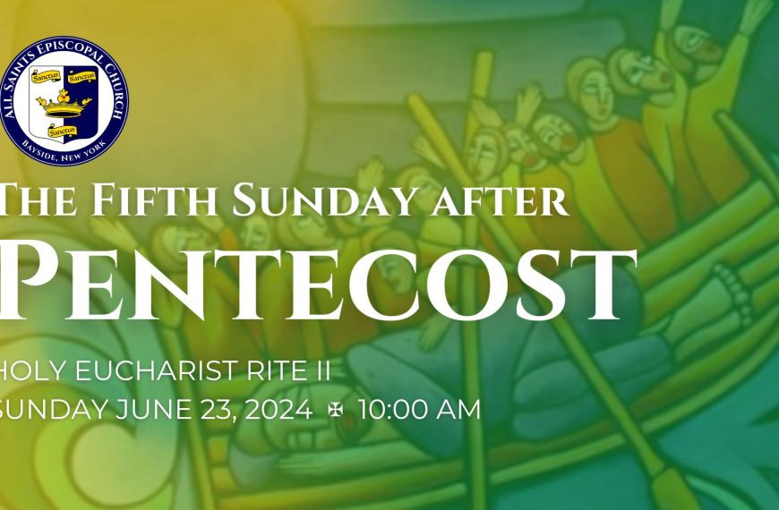 The Fifth Sunday after Pentecost