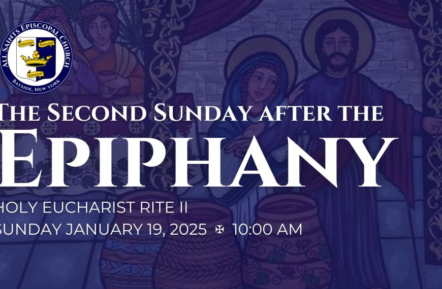 The Second Sunday after the Epiphany