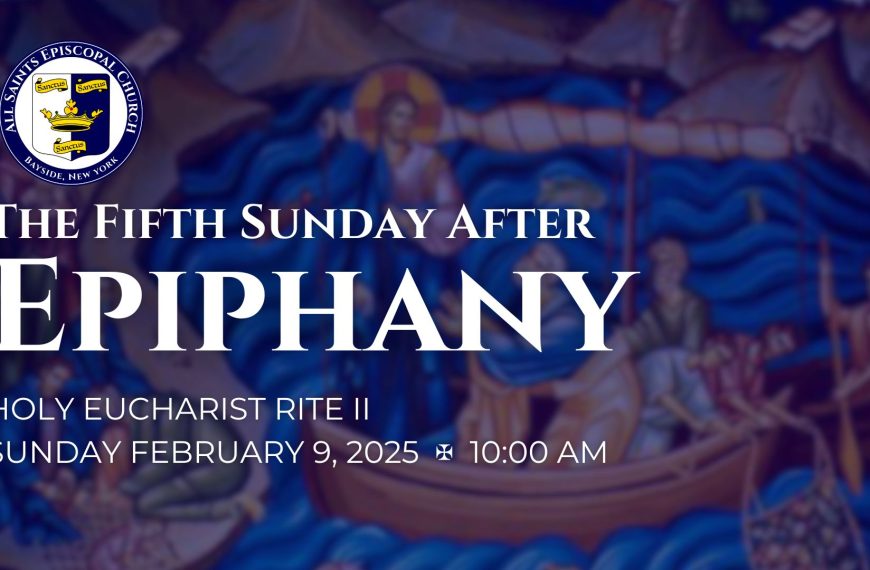 The Fifth Sunday after Epiphany