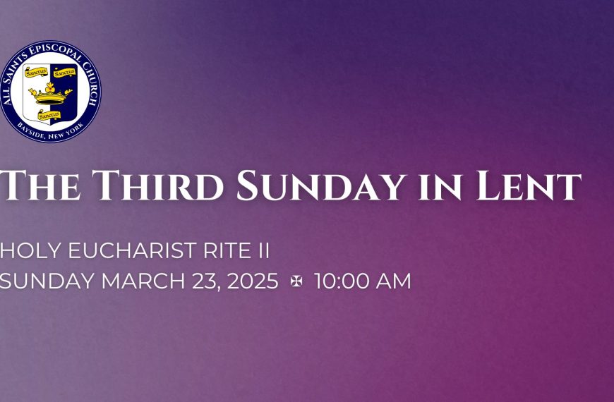 The Third Sunday in Lent